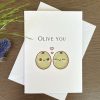 Olive You Greeting Card